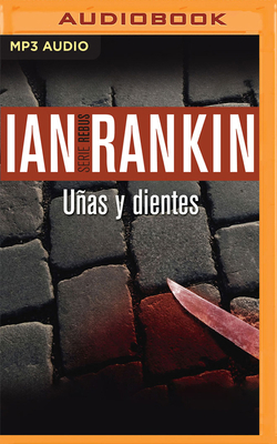 Uñas Y Dientes (Narración En Castellano) [Spanish] 1713585588 Book Cover