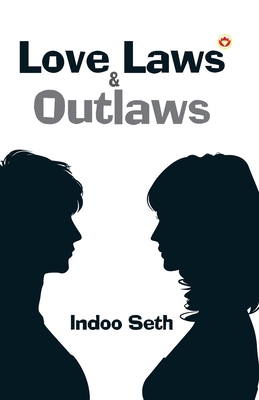 Love, Laws & Outlaws 9352613287 Book Cover