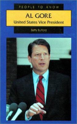 Al Gore: United States Vice President 0894904965 Book Cover