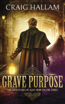 Grave Purpose 1913117197 Book Cover