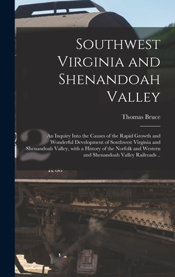Southwest Virginia and Shenandoah Valley: an In... 1013664949 Book Cover
