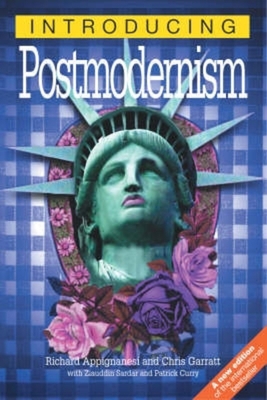 Introducing Postmodernism 1840464895 Book Cover