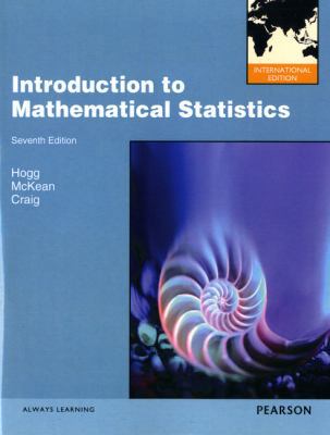 Introduction to Mathematical Statistics: Intern... 0321824679 Book Cover