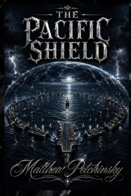 The Pacific Shield B0H5YD6NXS Book Cover