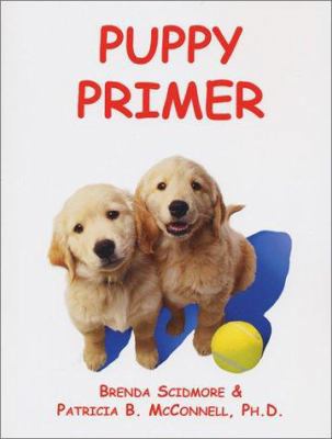 Puppy Primer 1891767011 Book Cover