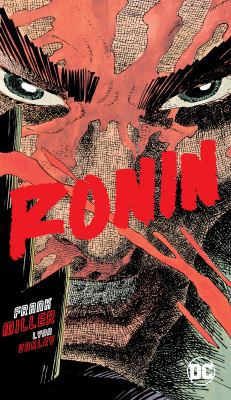 Frank Miller's Ronin (New Edition) 1401283004 Book Cover