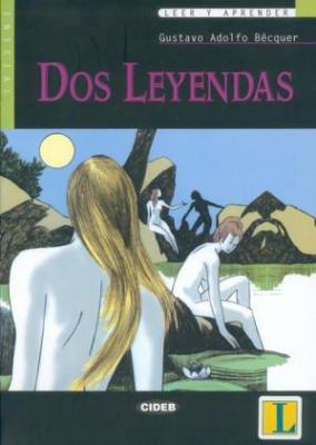 Dos Leyendas (Spanish Edition) [Spanish] B0006D6UNC Book Cover