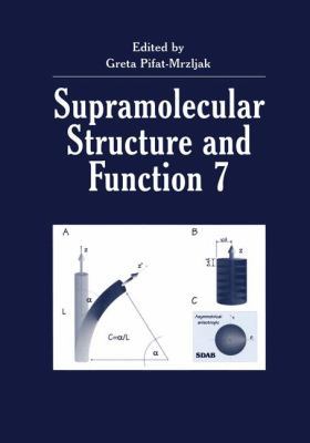 Supramolecular Structure and Function 7 0306466724 Book Cover