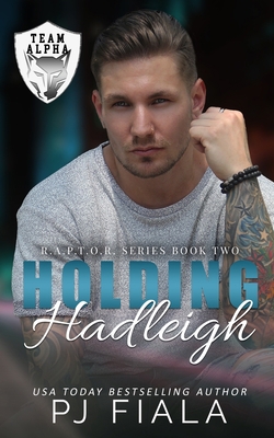 Holding Hadleigh: A Protector Romance 194261859X Book Cover