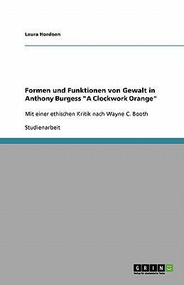 Formen und Funktionen von Gewalt in Anthony Bur... [German] 3640381785 Book Cover