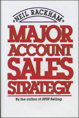 Major Account Sales Strategy 0070511144 Book Cover