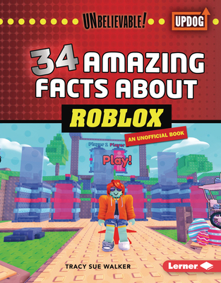 34 Amazing Facts about Roblox B0FCDQGHF6 Book Cover