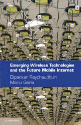 Emerging Wireless Technologies and the Future M... 051192111X Book Cover