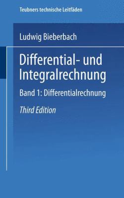 Differential- Und Integralrechnung: Band I: Dif... [German] 3663154890 Book Cover
