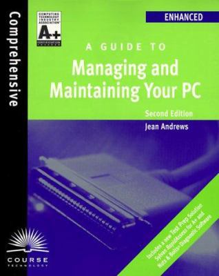 A+ Guide to Managing & Maintaining Your PC Comp... 0619000643 Book Cover