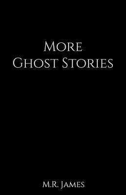 More Ghost Stories 1523914297 Book Cover