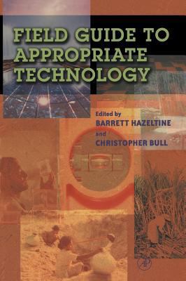 Field Guide to Appropriate Technology 0123351855 Book Cover