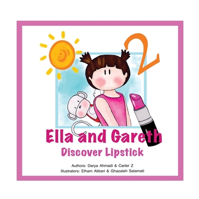Discover Lipstick: Ella and Gareth 198988038X Book Cover