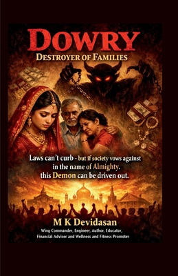 Dowry: Destroyer of Families B0GBY1G4RX Book Cover