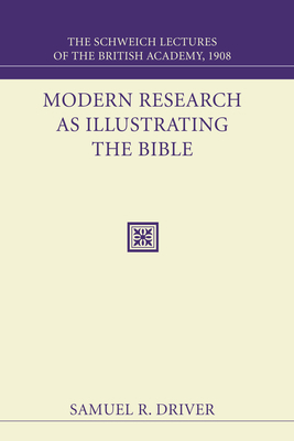 Modern Research as Illustrating the Bible 1556354525 Book Cover