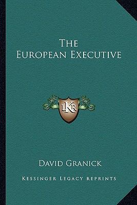 The European Executive 1163816450 Book Cover