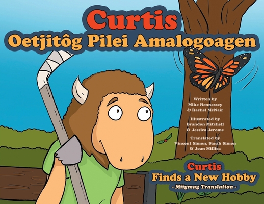 Curtis Finds a New Hobby - Miigmag Translation 1039182232 Book Cover