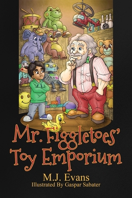 Mr. Figgletoes' Toy Emporium 1733020438 Book Cover