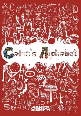 Caino's Alphabet 1068618388 Book Cover