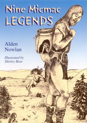 Nine Micmac Legends B004MKHXSQ Book Cover