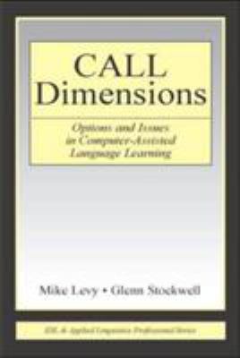 CALL Dimensions: Options and Issues in Computer... 080585634X Book Cover