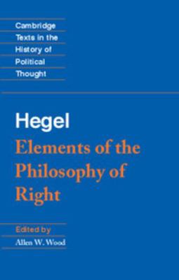 Hegel: Elements of the Philosophy of Right (Cam... 0521344387 Book Cover