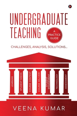 Undergraduate Teaching: Challenges, Analysis, S... B0D2RSMTJW Book Cover