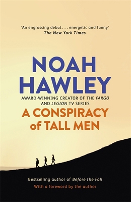 A Conspiracy of Tall Men [Paperback] [Apr 10, 2... 1444779850 Book Cover