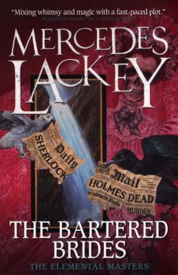 The Bartered Brides (Elemental Masters) 1785653547 Book Cover
