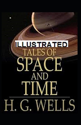 Paperback Tales of Space and Time Illustrated Book