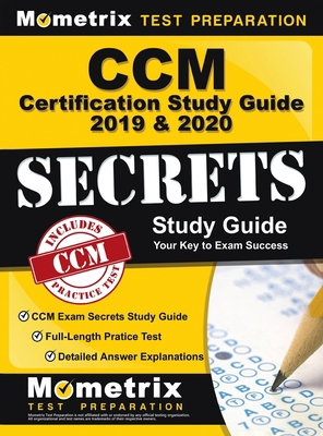 CCM Certification Study Guide 2019 & 2020 - CCM... 1516713494 Book Cover