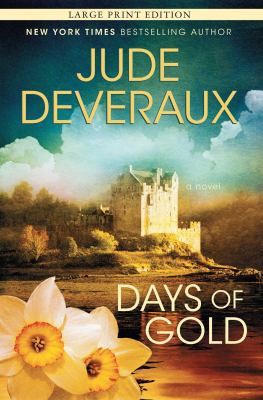 Days of Gold [Large Print] 1451627742 Book Cover