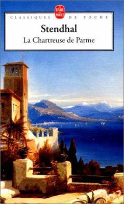 La Chartreuse de Parme [French] 2253160687 Book Cover