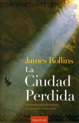 La Ciudad Perdida [Spanish] 849663308X Book Cover