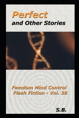 Perfect and Other Stories B0B3SRDDGR Book Cover