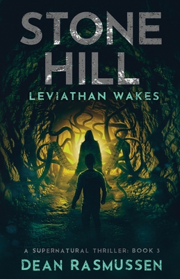 Stone Hill: Leviathan Wakes: A Supernatural Thr... 1951120078 Book Cover