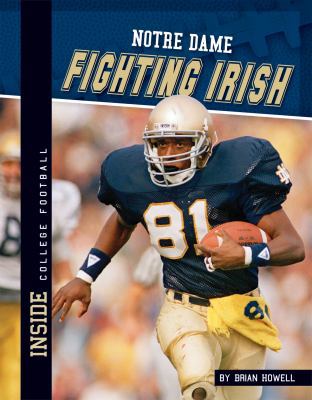 Notre Dame Fighting Irish 1617835005 Book Cover