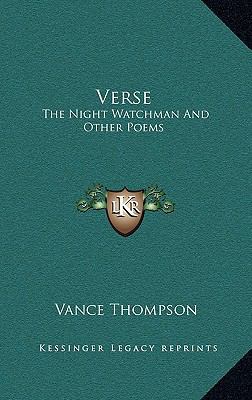 Verse: The Night Watchman and Other Poems 1163724181 Book Cover