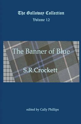 The Banner of Blue 1908933151 Book Cover