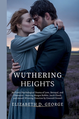 Wuthering Heights: An Erotic Psychological Dram... B0FQQND5QB Book Cover