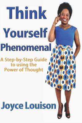 Think Yourself Phenomenal: DIY Life Coaching fo... B08C96QTVV Book Cover