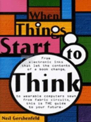 When Things Start to Think 0340728701 Book Cover