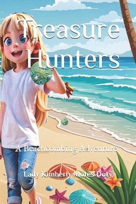 Treasure Hunters: A Beachcombing Adventure B0DC4ZHCFX Book Cover