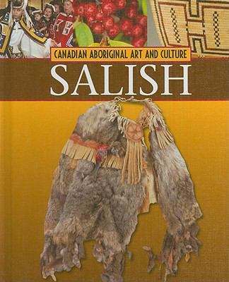 Salish (Canadian Aboriginal Art & Culture) 1553883330 Book Cover