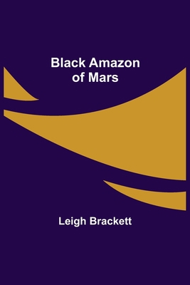 Black Amazon of Mars 9355111576 Book Cover